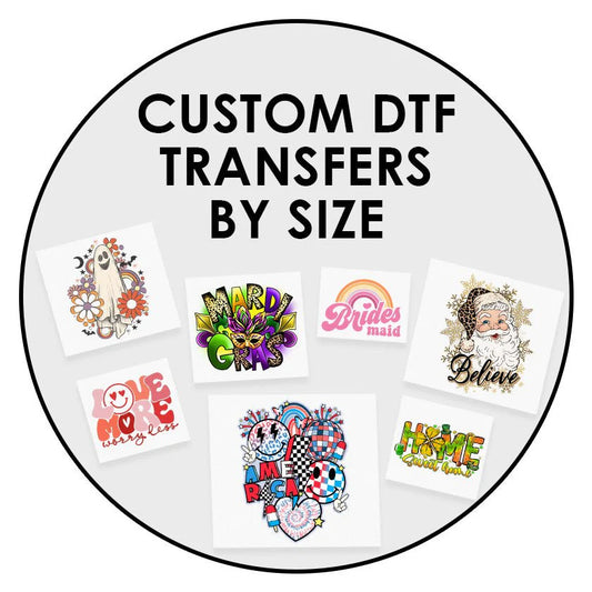 DTF Transfers Custom Sizing