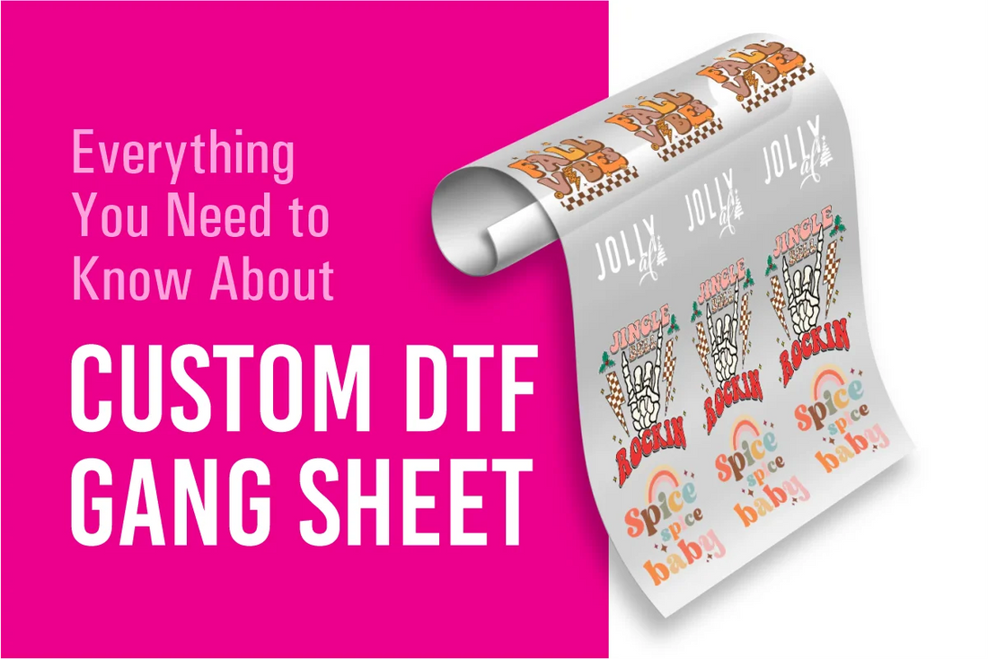 Everything You Need to Know About Custom DTF Gang Sheets