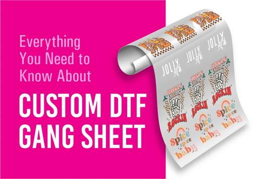 Everything You Need to Know About Custom DTF Gang Sheets