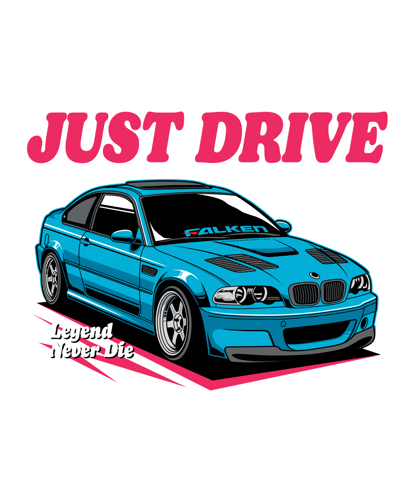 Just Drive Car DTF Transfer – 11x13.2 in